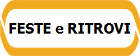 FESTE e RITROVI