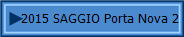 2015 SAGGIO Porta Nova 2